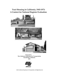 California department of transportation & division of environmental analysis — Postwar Housing in California, 1945-1974