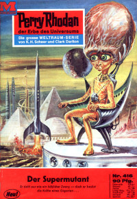 H. G. Ewers — [Perry Rhodan 0416] • Der Supermutant