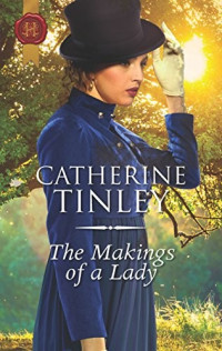 Catherine Tinley — The Makings of a Lady