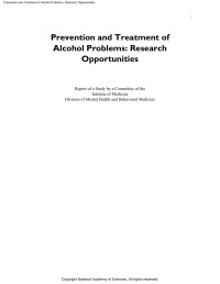 Committee to Identify Research Opportunities in the Prevention & Treatment of Alcohol-Related Problems, Institute of Medicine — Prevention and Treatment of Alcohol Problems: Research Opportunities