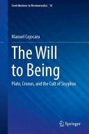 Manuel Cojocaru — The Will to Being: Plato, Cronus, and the Cult of Sisyphus