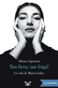 Alfonso Signorini — Tan fiera, tan frágil