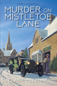 Clara McKenna — Murder on Mistletoe Lane