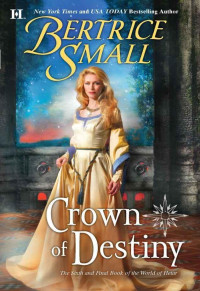 Bertrice Small — Crown of Destiny