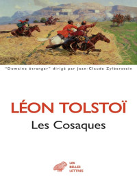 Léon Tolstoï — Les Cosaques
