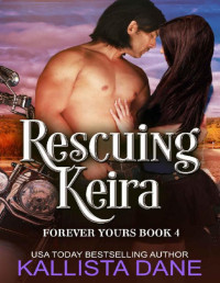 Kallista Dane — Rescuing Keira: a Paranormal Fantasy Romance (Forever Yours Book 4)