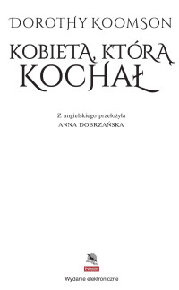 Dorothy Koomson — Kobieta, którą kochał