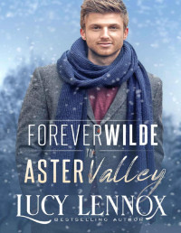 Lucy Lennox — Forever Wilde in Aster Valley