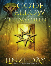 Linzi Day — Code Yellow in Gretna Green