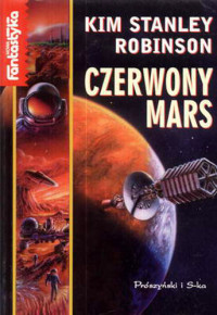 Kim Stanley Robinson — Czerwony Mars