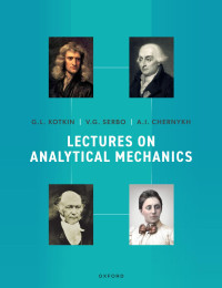 G. L. Kotkin, V. G. Serbo, A. I. Chernykh — Lectures on Analytical Mechanics