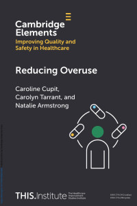 Caroline Cupit, Carolyn Tarrant & Natalie Armstrong — Reducing Overuse