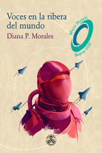 Diana P. Morales — Voces en la ribera del mundo
