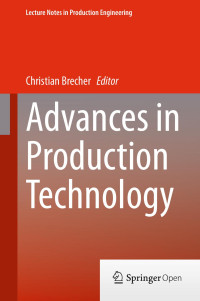 Christian Brecher — Advances in Production Technology