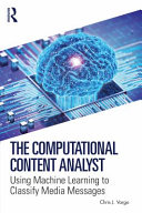 Chris J. Vargo — The Computational Content Analyst