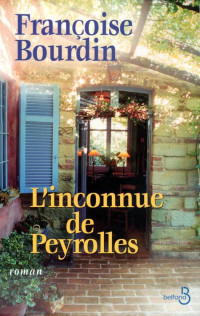 Françoise Bourdin — L'inconnue de Peyrolles
