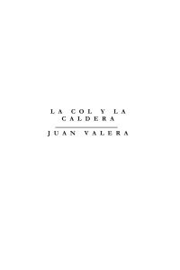 Juan Valera — La col y la caldera
