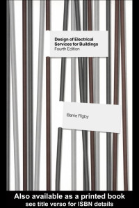Barrie Rigby — Design of Electrical Services for Buildings