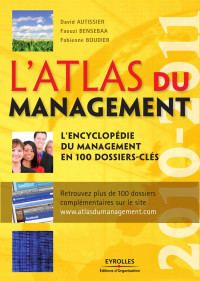 David Autissier & Faouzi Bensebaa & Fabienne Boudier — L'Atlas du Management