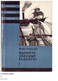 Neznámy autor — KOD 173-1 - TUDORAN, Radu - Napnete vsechny plachty ! I.