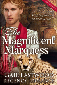 Gail Eastwood — The Magnificent Marquess