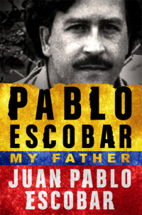 Escobar, Juan Pablo — Pablo Escobar