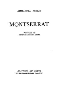 Emmanuel Roblès — Montserrat