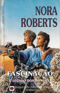 Nora Roberts — Fascinação