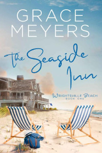 Grace Meyers — The Seaside Inn #1 (Wrightsville Beach, North Carolina 01)