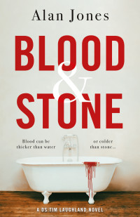Alan Jones — Blood and Stone
