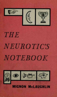 Mignon McLaughlin — The Neurotic's Notebook
