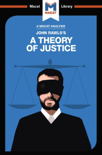 Filippo Dionigi & Jeremy Kleidosty — An Analysis of John Rawls’s: A Theory of Justice