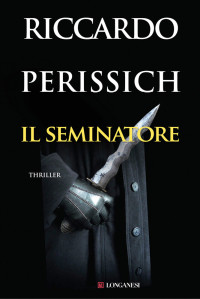 Riccardo Perissich — Il Seminatore