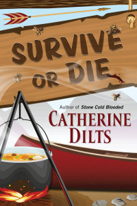 Catherine Dilts — Survive or Die