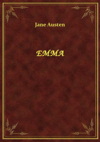 Jane Austen — EMMA