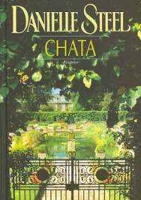 Danielle Steel — Chata