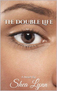 Shea Lynn — The Double Life