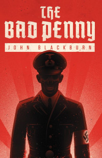 John Blackburn — The Bad Penny