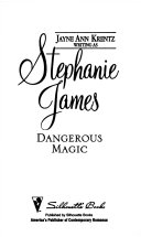 Stephanie James, Jayne Ann Krentz — Dangerous Magic