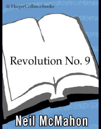  — Revolution No. 9