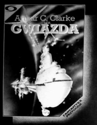 CLARKE ARTHUR C. — Gwiazda