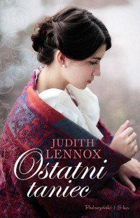 Judith Lennox — Ostatni taniec