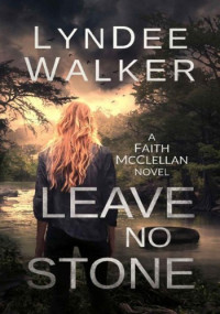 Lyndee Walker — Leave No Stone