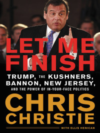 Chris Christie — Let Me Finish