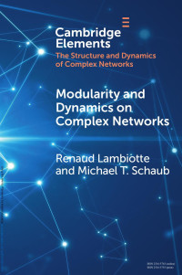 Renaud Lambiotte & Michael T. Schaub — MODULARITY AND DYNAMICS ON COMPLEX NETWORKS