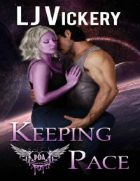 LJ Vickery — Keeping Pace: Paranormal Dating Agency