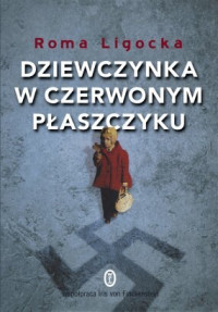 LIGOCKA ROMA — Dziewczynka w czerwonym plaszczyku