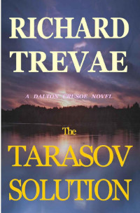 Richard Trevae — The Tarasov Solution