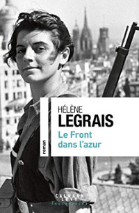 Legrais, Hélène — Le Front dans l'azur