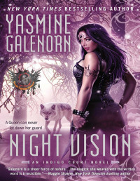 Yasmine Galenorn — Night vision (Indigo court 4)